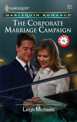 Title details for The Corporate Marriage Campaign by Leigh Michaels - Available